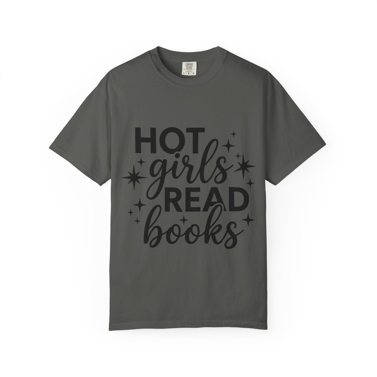 T‑Shirt — “Hot Girls Read Books” Graphic Tee for Book Lovers