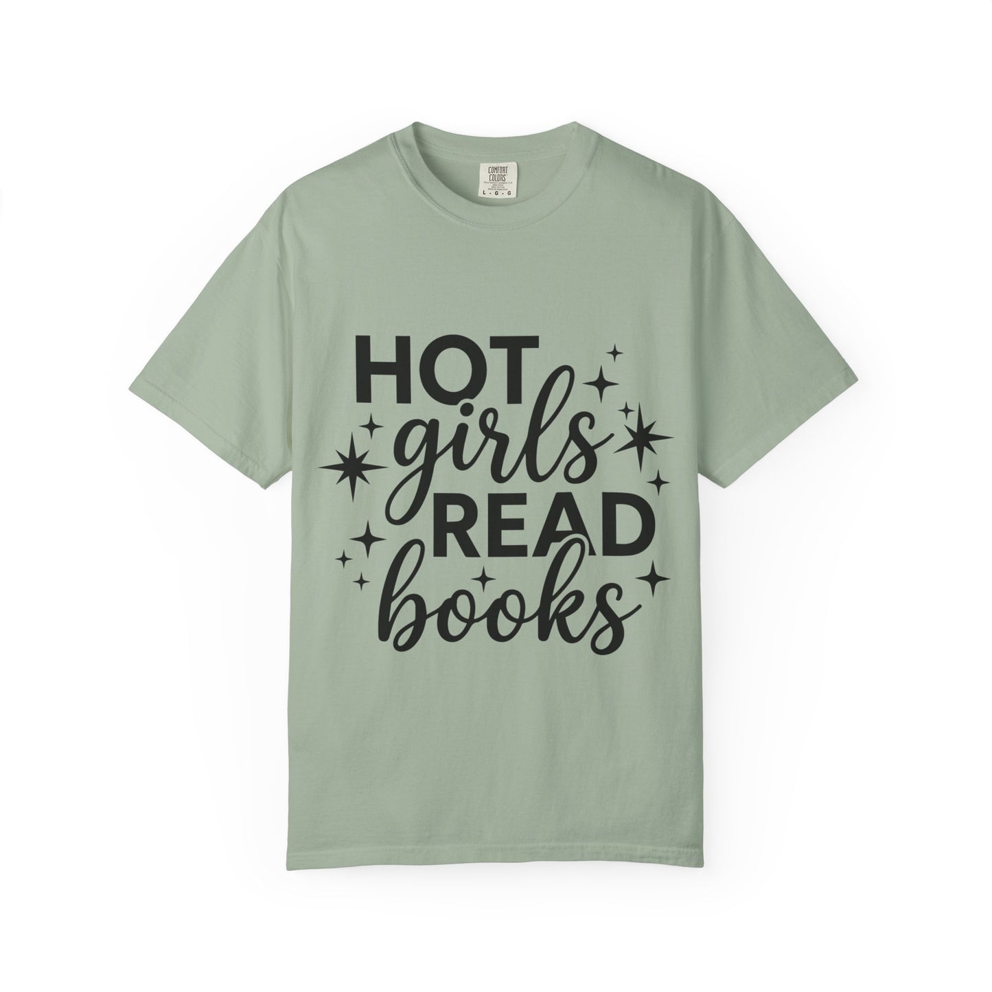 T‑Shirt — “Hot Girls Read Books” Graphic Tee for Book Lovers