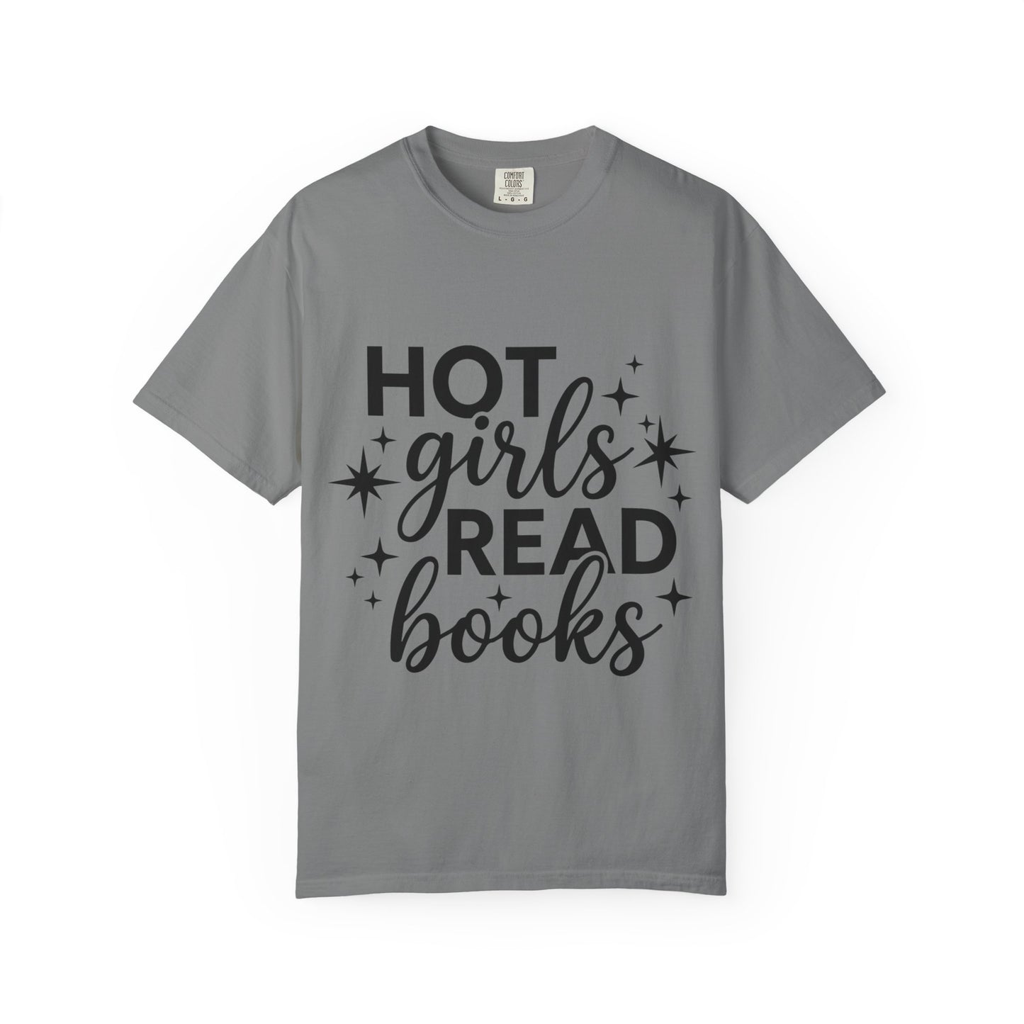 T‑Shirt — “Hot Girls Read Books” Graphic Tee for Book Lovers