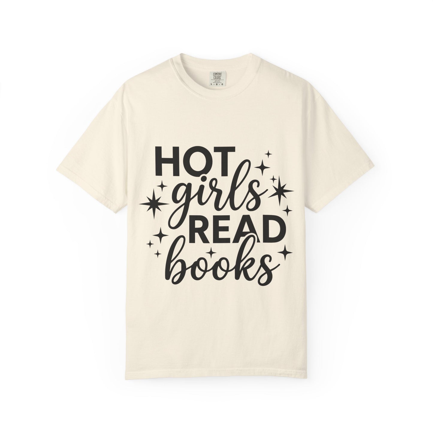 T‑Shirt — “Hot Girls Read Books” Graphic Tee for Book Lovers