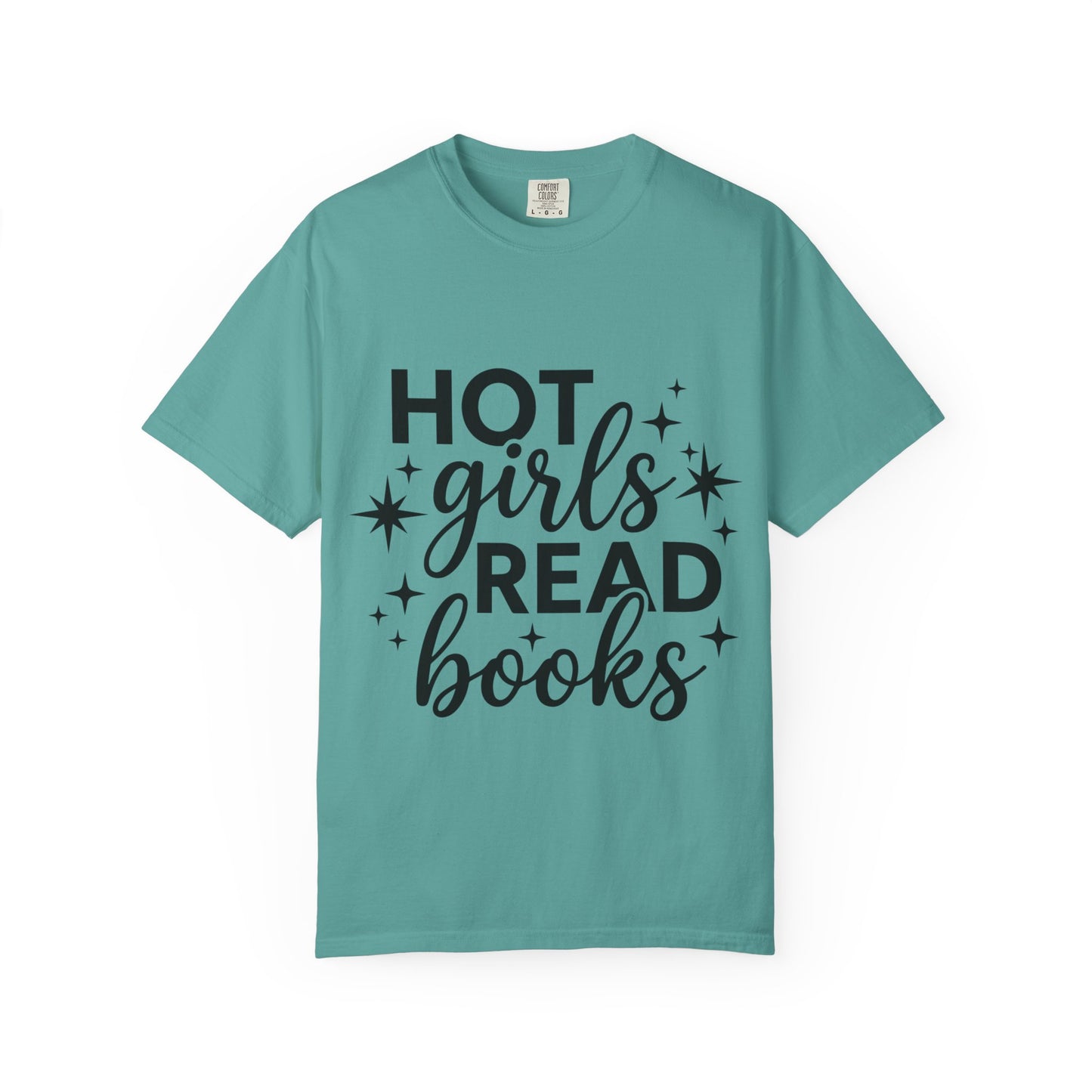 T‑Shirt — “Hot Girls Read Books” Graphic Tee for Book Lovers