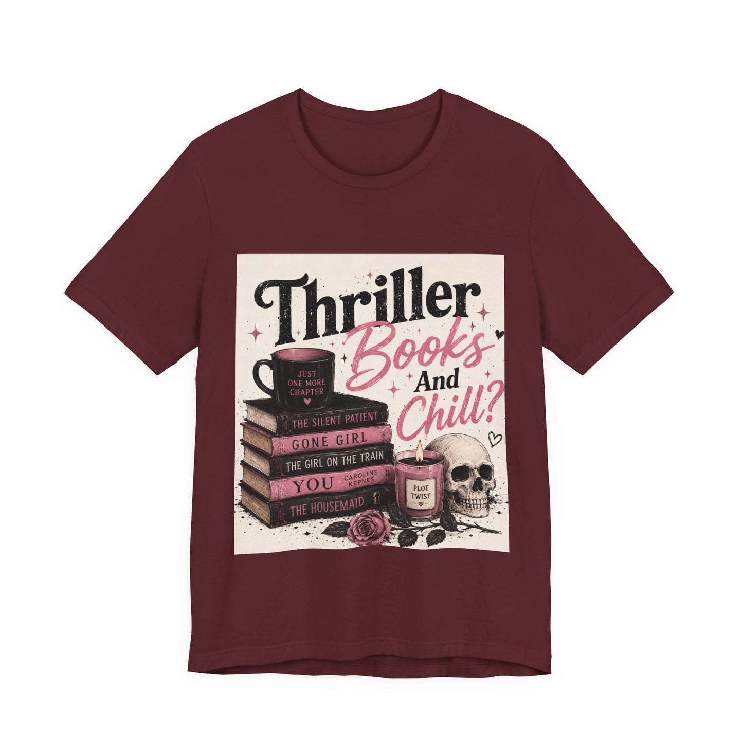 Thriller Books & Chill Tee — Cozy Mystery Reader T‑Shirt