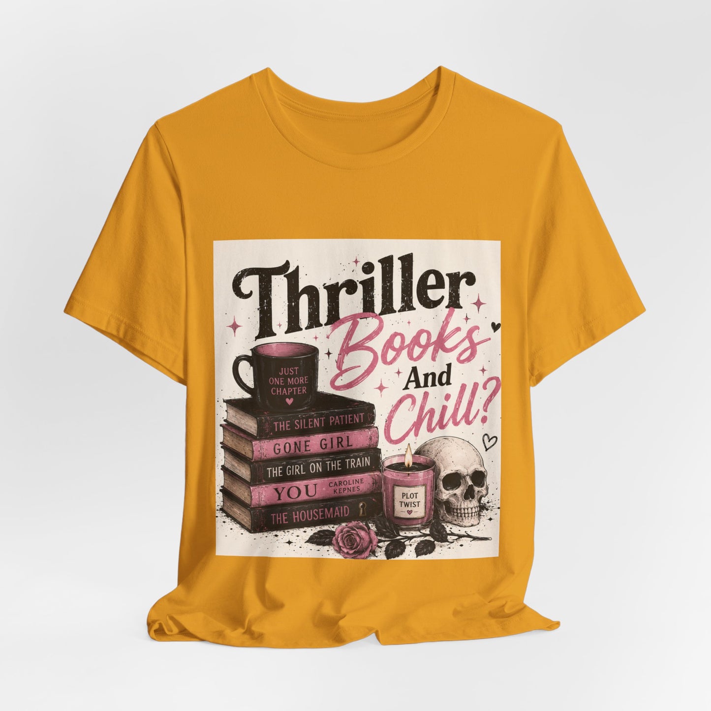 Thriller Books & Chill Tee — Cozy Mystery Reader T‑Shirt