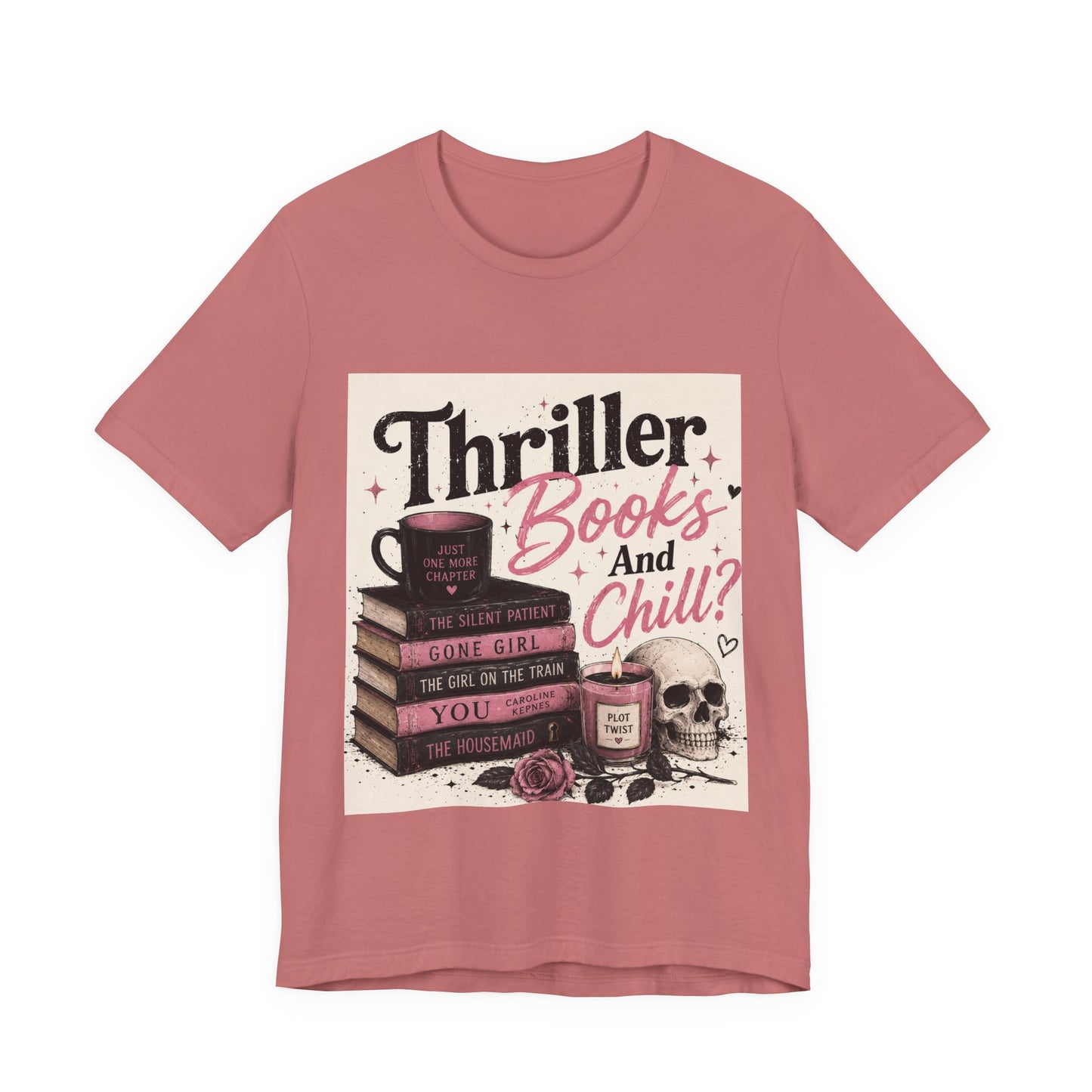 Thriller Books & Chill Tee — Cozy Mystery Reader T‑Shirt